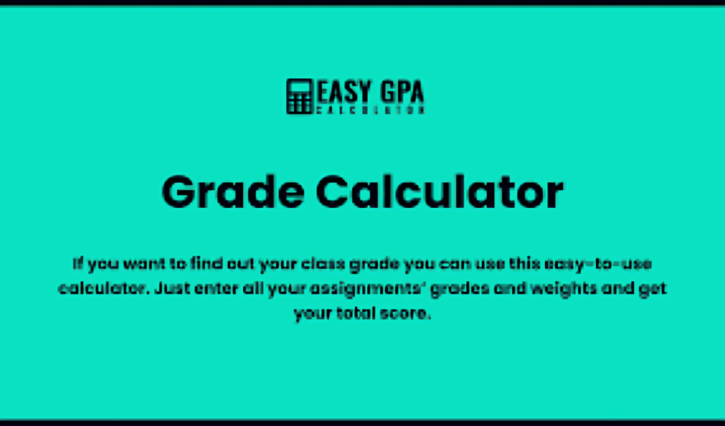 Grade Calculator (EZ Grader)